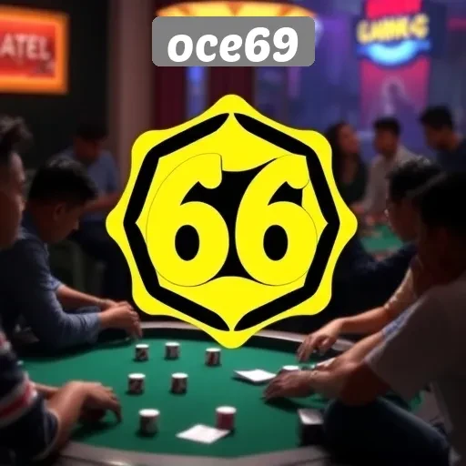 Keamanan dan Kenyamanan Bermain di Oce69